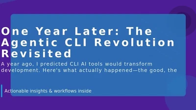 One Year Later: The Agentic CLI Revolution Revisited featured image