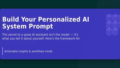 Build Your Personalized AI System Prompt featured image