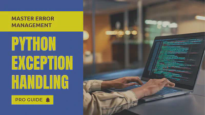 Professional Guide to Python Exception Handling featured image