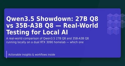 Qwen3.5 Showdown: 27B Q8 vs 35B-A3B Q8 — Real-World Testing for Local AI featured image