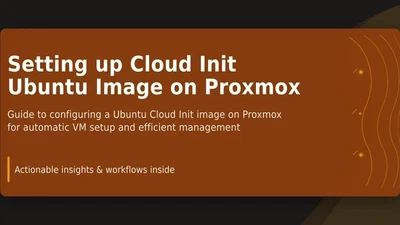 Setting up Cloud Init Ubuntu Image on Proxmox featured image