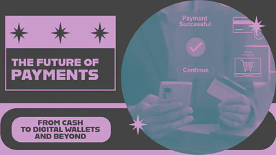 The Future of Payments featured image