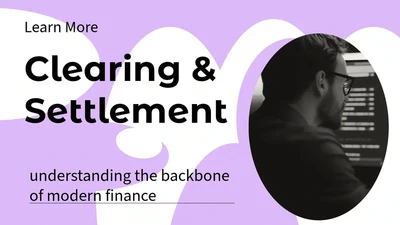 Understanding Clearing and Settlement featured image