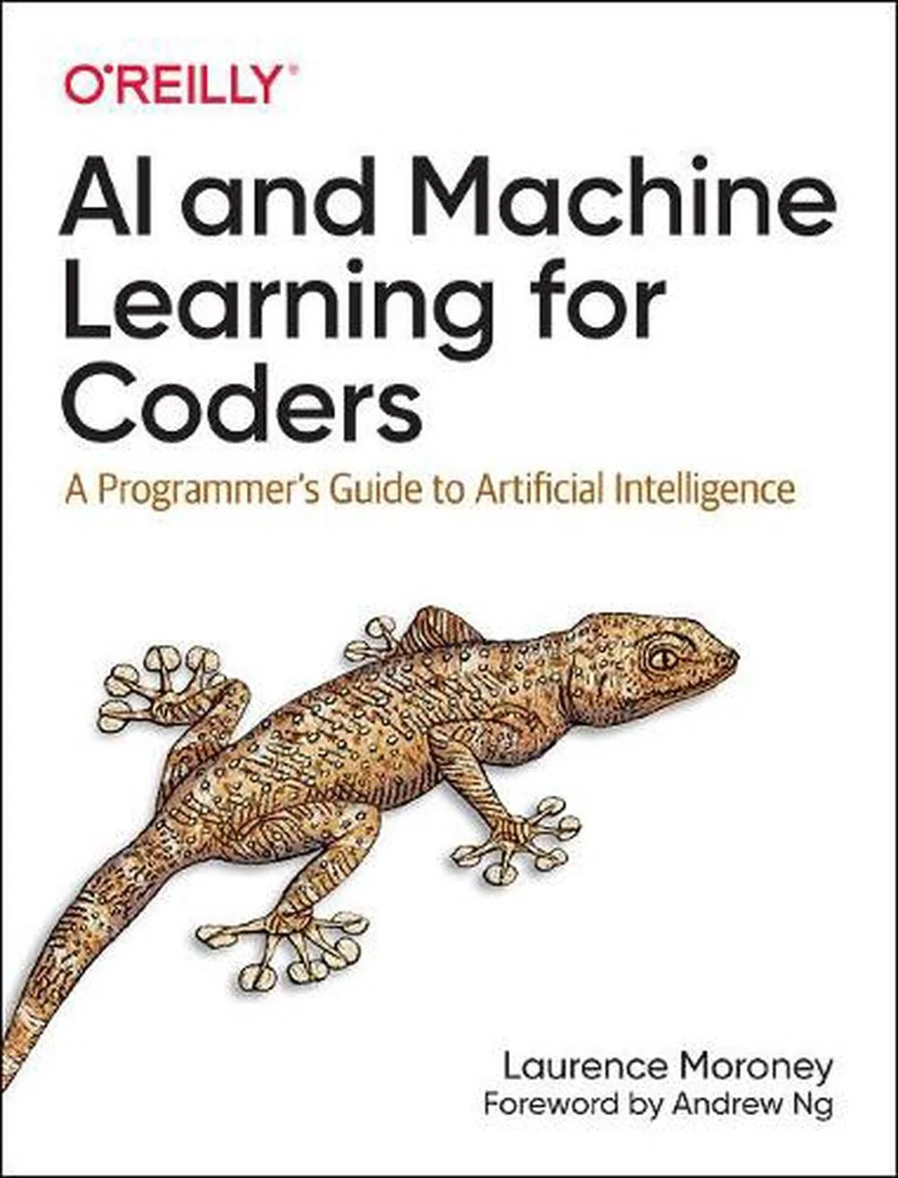 Cover of AI and Machine Learning for Coders by Laurence Moroney