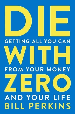 Die with Zero featured image