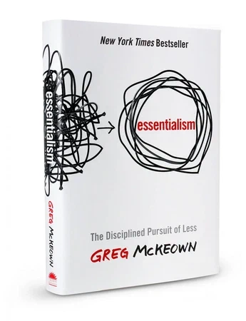 Essentialism: The Disciplined Pursuit of Less featured image