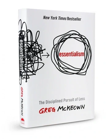 Essentialism: The Disciplined Pursuit of Less featured image